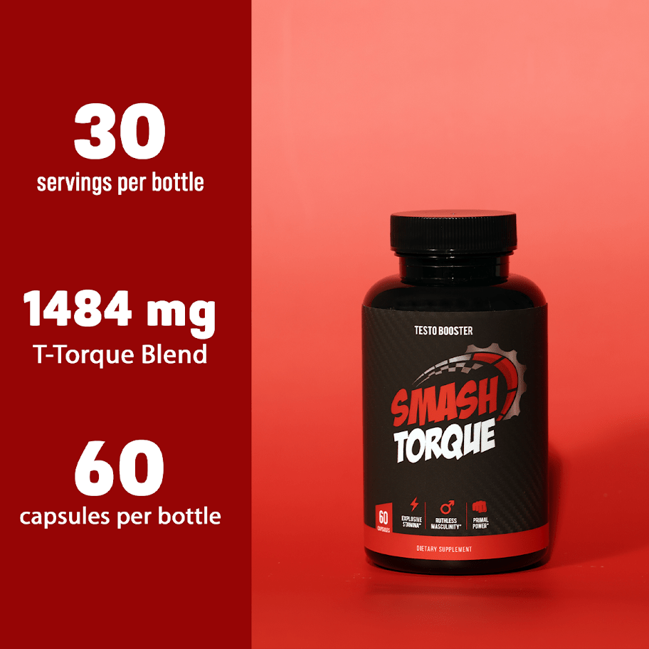 Smash Torque Testo Booster – Powered by T - Torque™ Technology for Men’s Peak Performance - 860012538485 - Smash.com