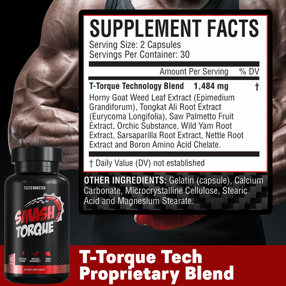 Smash Torque Testo Booster – Powered by T - Torque™ Technology for Men’s Peak Performance - 860012538485 - Smash.com